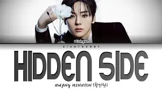 Hwang Minhyun (황민현) - ‘Hidden Side' (color coded lyrics Han_Rom_Esp)