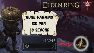 Elden Ring - Rune Farming 13K / 30 Second - Repeatable Until Million Billion Trillion