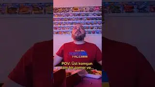 Üst komşusu Yayıncı / Gamer olan var mı? 📸🎮