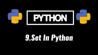 Set in Python | How to Use Set in Python | Python Basics | Python By Codeicted