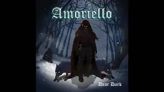 Amoriello - Dear Dark [EP] (2020)