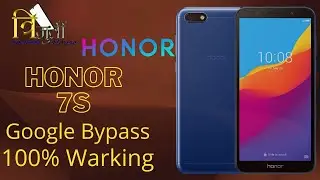 Honor 7S DUA-L22 FRP Bypass 2022 Update Without PC 100% working