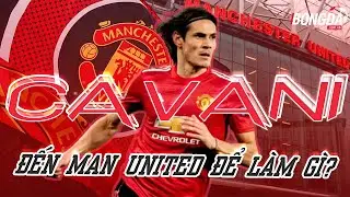 MANCHESTER UNITED CẦN GÌ Ở EDINSON CAVANI?