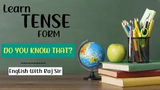 COMPLETE TENSE  BY English With RAJ SIR /( 1ST VIDEO ) Present Indefinite Tense.
