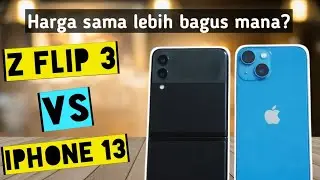 Samsung Z Flip 3 Vs iPhone 13 Pilih yang mana?