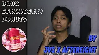 Nyobain Liquid Doux Strawberry Donuts by JVS X Aftereight
