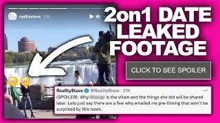 Bachelor 2022 - Leaked Video Shows 2 on 1 Date & Reality Steve Reveals Who 'Villain' Is