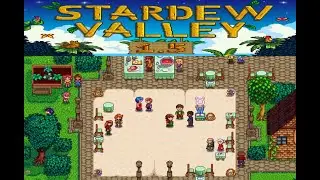 Stardew Valley№2:Стремительное развитие! (13+)
