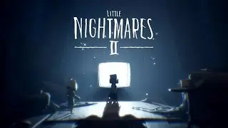 Little Nightmares 2 Gameplay