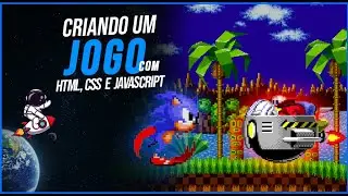 Como criar um JOGO simples do SONIC com apenas HTML, CSS e JAVACRIPT  | JAVASCRIPT para iniciantes