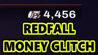 Redfall Money Glitch