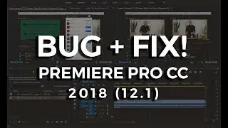 Premiere CC Video Sound Bug + Workaround Fix Premiere Pro 12.1 Update