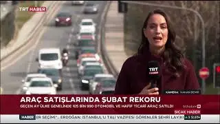 ARAÇ SATIŞLARINDA ŞUBAT REKORU #araba #satışlar #rekor
