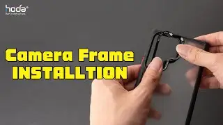 【hoda】Camera Frame Installtion