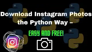 How Python Library helps in downloading Instagram photos  |  Instagram photos kaise download kare