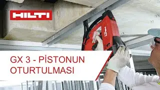 HILTI GX 3 - Pistonun Yerine Oturtulması