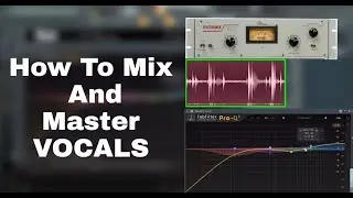How To Mix And Master Lead Vocals In FL STUDIO