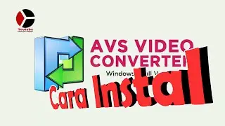 How to Instal AVS video converter 12.1.5-July