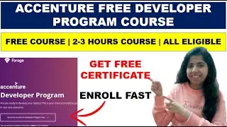 Accenture Developer Program | Accenture Free Certification Course | Everyone Eligible