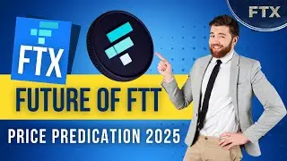 FTX Token Review | FTX(FTT) Token Price Prediction for 2025 | Crypto Feature