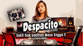 DJ PANIKLAH MASA NGGAK || DESPACITO (DOUBLE B REMIX)
