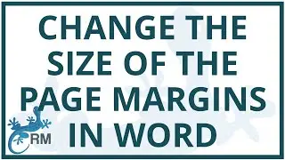 How to change the size of the margins in Word