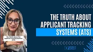 The TRUTH About The Applicant Tracking Systems (ATS)