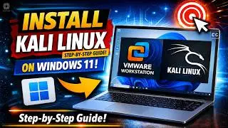 How to Install Kali Linux on VMware Workstation in Windows 11 (2026)