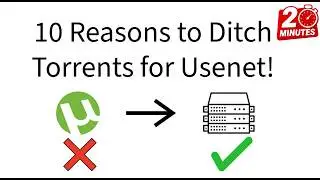10 Reasons to Ditch Torrents for Usenet in 2 minutes!