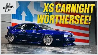 Wörthersee Day 4! We are at XS Carnight
