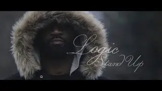 LOGIC - STAND UP BEFORE I STAND DOWN (OFFICIAL VIDEO)
