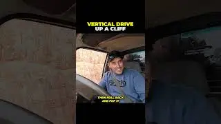 VERTICAL drive up a CLIFF! 😳 This one is definitely NOT for the faint hearted...