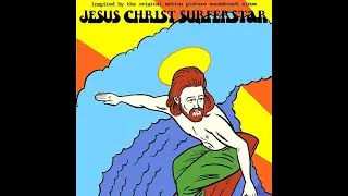 Daikaiju | Overture | Jesus Christ Surferstar Compilation