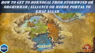 How to Get to Dornogal from Stormwind or Orgrimmar | Alliance or Horde Portal to Isle of Dorn