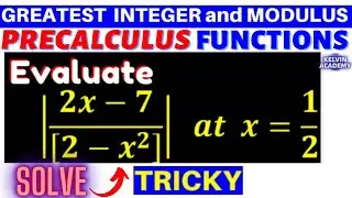 TRICKY GREATEST INTEGER FUNCTION INSIDE MODULUS FUNCTION (PRECALCULUS)