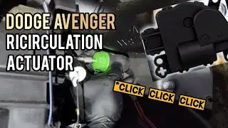 Dodge Avenger Ricirculation Actuator Replacement