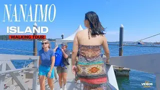 NANAIMO BC, An Amazing Walking Tour