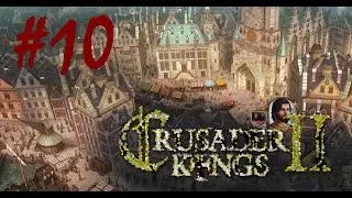 Crusader Kings 2  -#10 