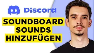 How to Add Discord Soundboard Sounds (2026) - Step-by-Step Guide