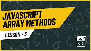 JavaScript Array Methods Explained with Practical Examples | Part 3