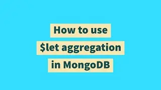 How to use $let aggregation in MongoDB