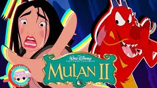 Anyone Remember Mulan 2? | Nostalgia Trip