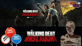 The Walking Dead Onslaught - First Impression