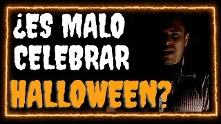 🎃¿Por qué es malo celebrar Halloween?🎃