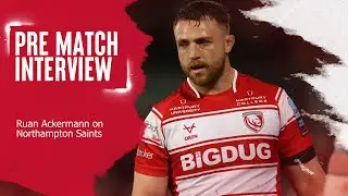 PRE-MATCH | Ruan Ackermann on Northampton trip