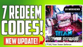 *SECRET UPDATE!* | Titan Tower Defense CODES  2025 | ROBLOX Titan Tower Defense CODES