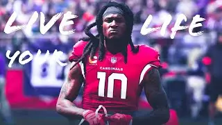 Deandre Hopkins Mix 2020 || Live Your Life || (EMOTIONAL) ~ Cardinals Hype ~ || HD ||