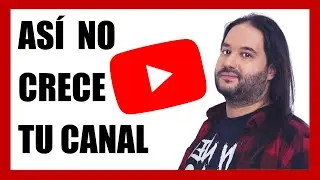 10 Errores de Youtubers Principiantes 🤓
