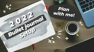 2022 Bullet Journal Setup! || Super easy yearly setup