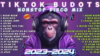 New TIKTOK BUDOTS DISCO PARTY 2024 - DJTONGZKIE REMIX